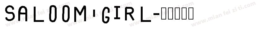 SALOOM GIRL字体转换